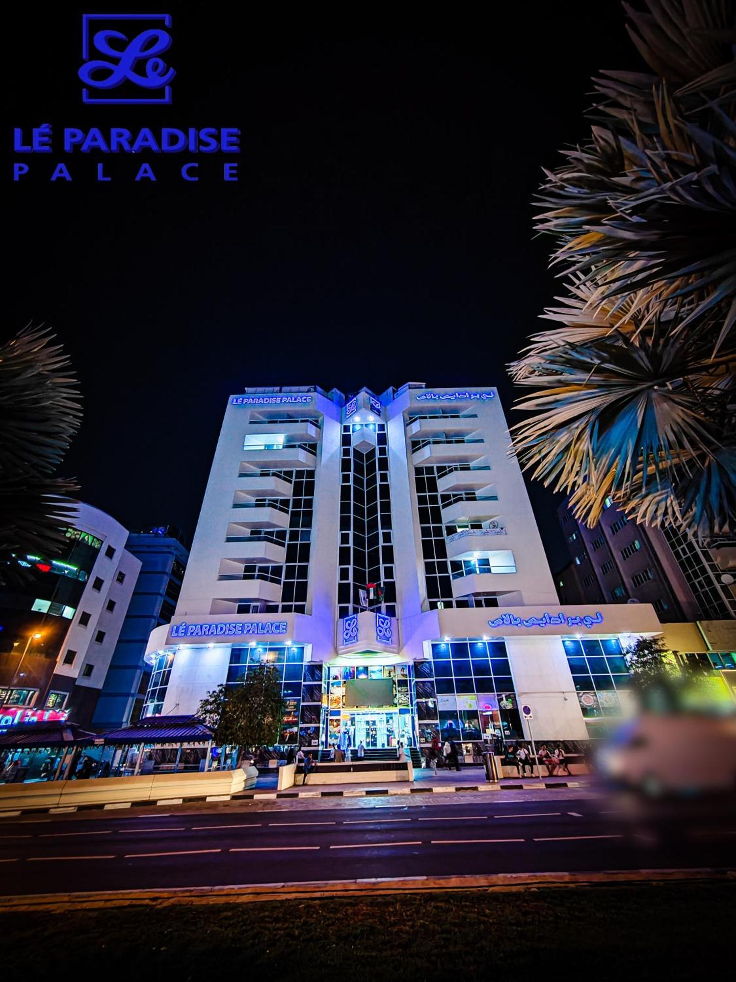 Le Paradise Palace Hotel Dubai Luaran gambar